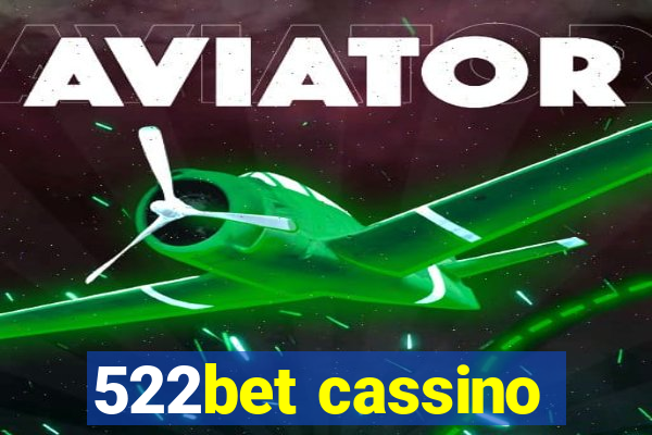 522bet cassino